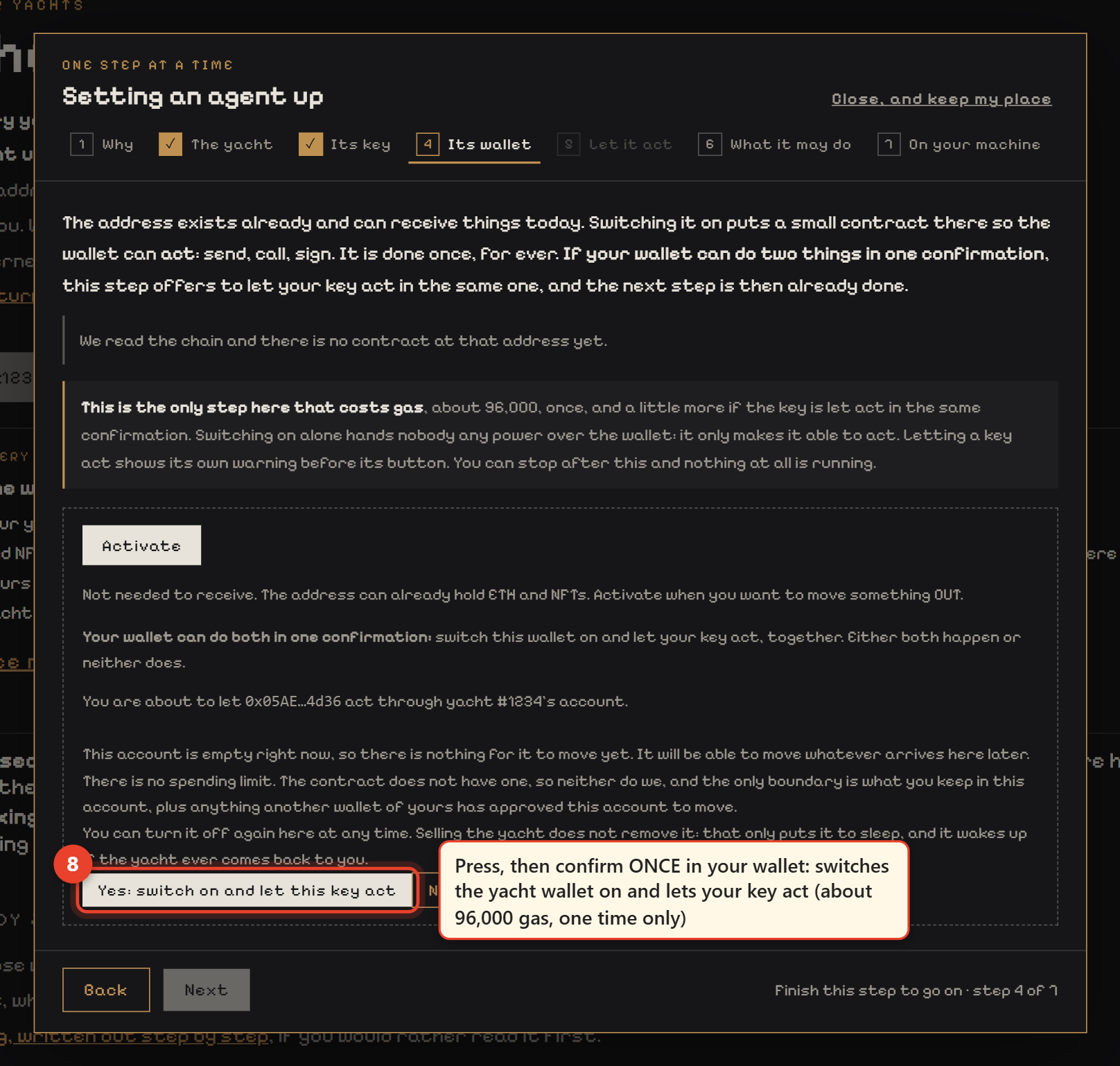 The guided window, step Its wallet: 8 switches the wallet on and lets the key act, in one confirmation.